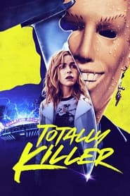 Nonton Film Totally Killer (2023) Layar Kaca 21